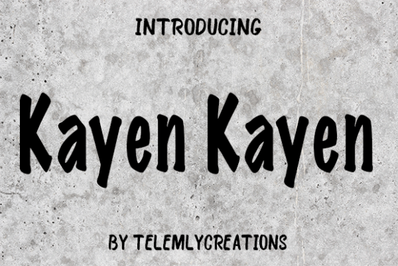 Kayen Kayen: The Font That Elevates Your Campaigns