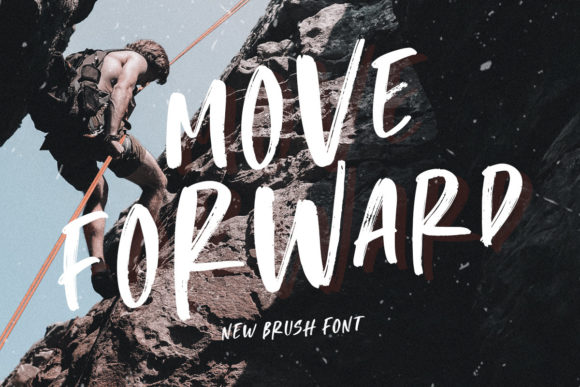 Move Forward Font: Brushy Script Handwritten Typeface for Scroll-Stopping Visuals